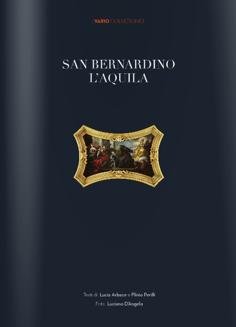 Luoghi d'Arte, San Bernardino l'Aquila